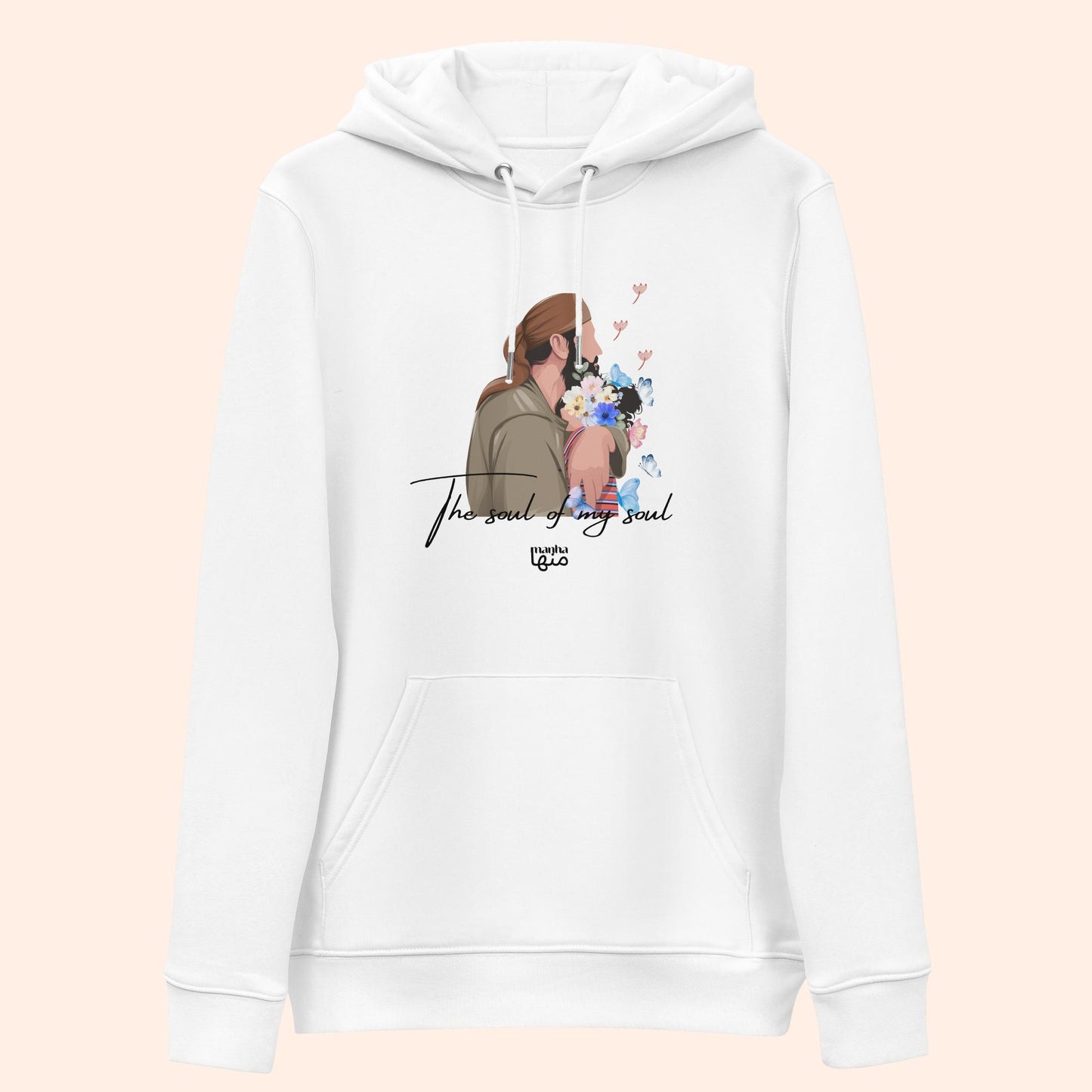 She’s the soul of my soul hoodie